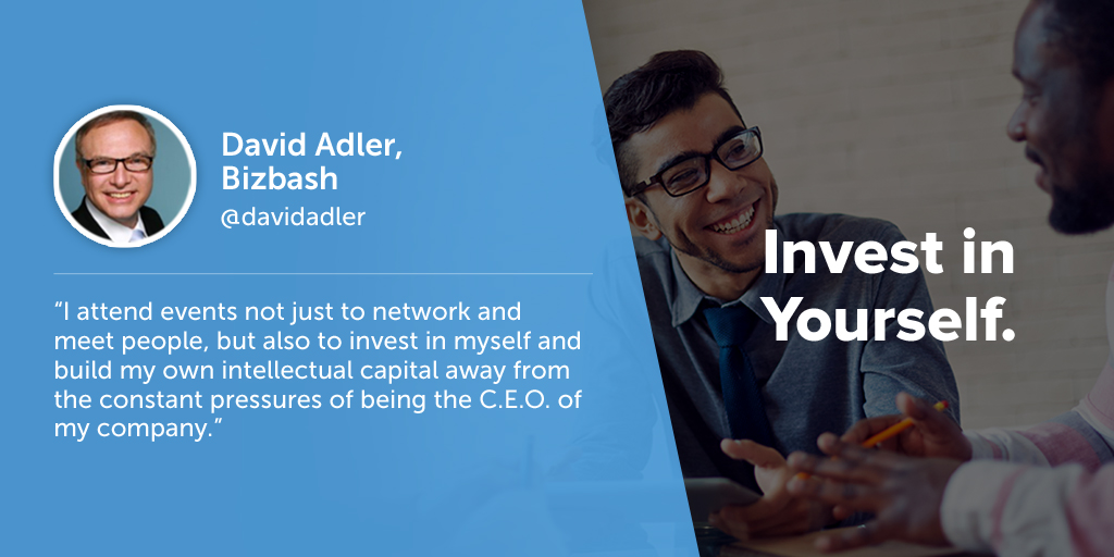 Inspiring quotes from event planners: David Adler of Bizbash says eventprofs must invest in themselves.